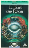 Forêt sans Retour (La)