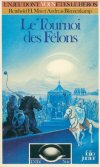 Tournoi des Félons (Le)