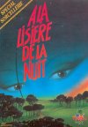 Lisière de la Nuit (A la)