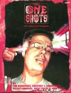One Shots
