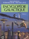 Encyclopédie Galactique Volume 2