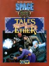 Tales from the Ether