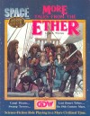 More Tales from the Ether