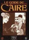 Guide du Caire (Le)