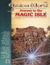Journey to the Magic Isle