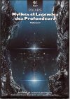 Mythes et Légendes des Profondeurs vol. 1