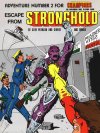 Escape from Stronghold