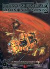 Darkness Revealed 1 : Descent into Darkness