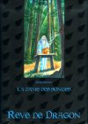 Dame des Songes (La)