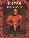 Enter the Zombie