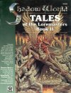 Tales of the Loremasters - Book II