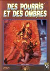 Pourris et des Ombres (Des)