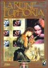 Reine Euphoria (La)