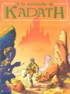 Recherche de Kadath (A la)