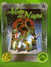 Voie du Naga (La)
