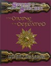 Divine and the Defeated (The)