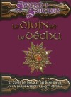 Divin et le Déchu (Le)