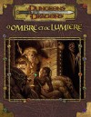 Ombre et de Lumière (D')