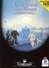 Tournoi des Félons (Le)