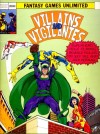 Villains and Vigilantes