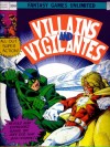 Villains and Vigilantes