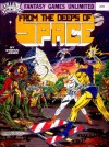 From the Deeps of Space