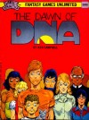 Dawn of DNA (The)