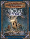 Citadelle des Ténèbres (La)