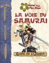 Voie du Samurai (La)