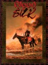 Blood & Silk