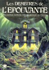 Demeures de l'Epouvante (Les)