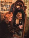 Through the Glass Darkly