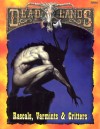 Rascals, Varmints & Critters