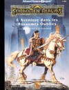 Aventure dans les Royaumes Oubliés (L')