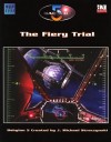 Fiery Trial (The)