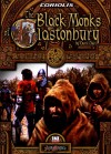 Black Monks of Glastonbury (The)