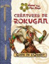 Créatures de Rokugan