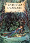 Parfum d'Oniroses (Un)