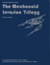 Mechanoid Invasion Trilogy (The)