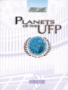 Planets of the UFP