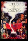 Elixir de Haut-Rêve (L')