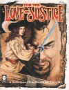 For the Love of Justice