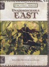 Unapproachable East (The)