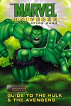 Guide to the Hulk & The Avengers