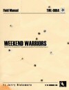 Weekend Warriors