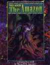 Rage across the Amazon