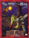Way of the Dead (The)