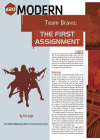 Team Bravo 1 : The First Assignment