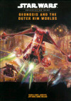 Geonosis and the Outer Rim Worlds