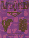 Traditions Gathered 2 - Blood and Dreams (The)